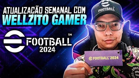 Efootball 2024 Ao Vivo Conferindo a Atualização Semanal Gameplay