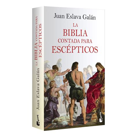 La Biblia Contada Para Escépticos