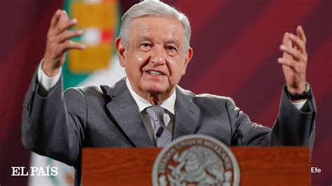 El PaÍs México On Twitter 🔴lópez Obrador Dice Que Cumplirá Con Las