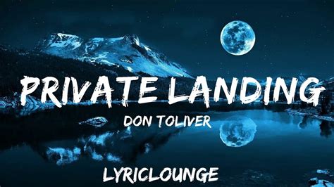 Don Toliver Private Landing Lyrics Ft Justin Bieber Future