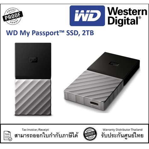 Wd My Passport™ Ssd 2tb Usb 3 1 Type C And Type A เอ็กซ์เทอนอล ฮาร์ดไดร์ฟ 2 Tb รุ่น My