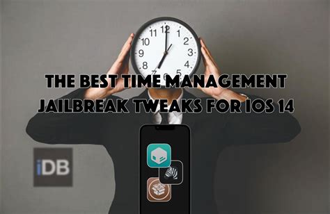 Certains Des Meilleurs R Glages De Jailbreak De Gestion Du Temps Pour