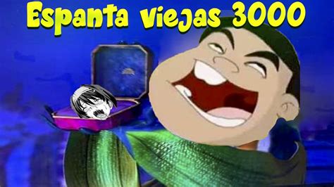 El Espanta Viejas Youtube