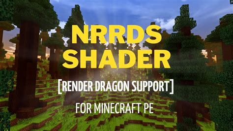 NRRDS Shader For Minecraft PE BE 1 19 Render Dragon Support YouTube