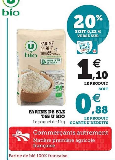 Promo Farine De Blé T65 U Bio Chez Super U Icataloguefr