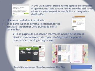 Tutorial Crear Ejercicios De Completar Con Educaplay Ppt