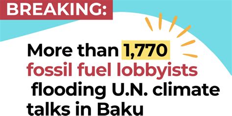 Release Fossil Fuel Lobbyists Eclipse Delegations From Most Climate