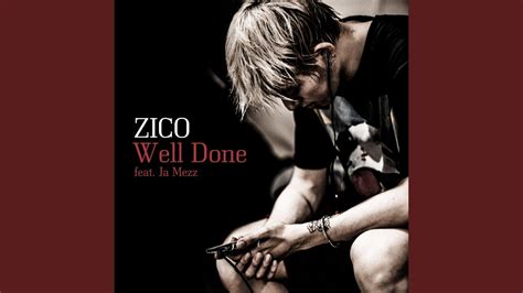 Well Done Feat Ja Mezz Youtube Music