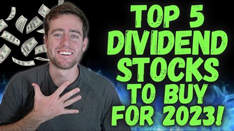 Top 5 Dividend Stocks For 2023 Youtube