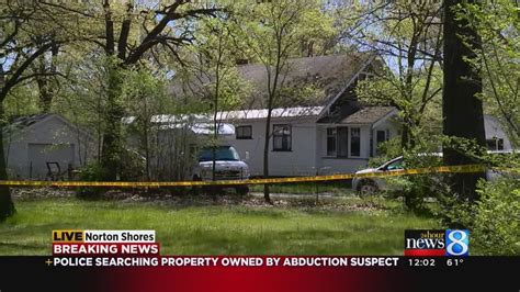 Police Search Norton Shores Property Linked To Abduction Suspect Youtube