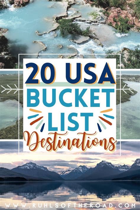 Ultimate United States Bucket List Ruhls Of The Road Usa Travel