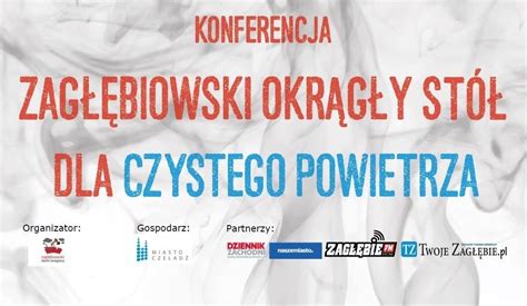 III Zagłębiowski Okrągły Stół dla Czystego powietrza w pierwszy dzień