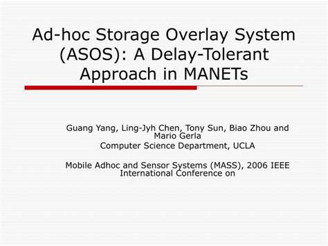 Ppt Ad Hoc Storage Overlay System Asos A Delay Tolerant Approach