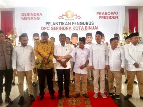 Wali Kota Dan Wakil Hadiri Pelantikan Pengurus DPC Gerindra Kota Binjai