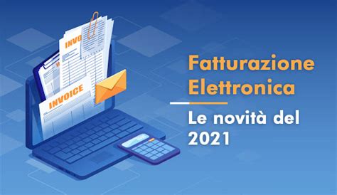 La Fatturazione Elettronica Le Novit Dal Studio Dal Pino