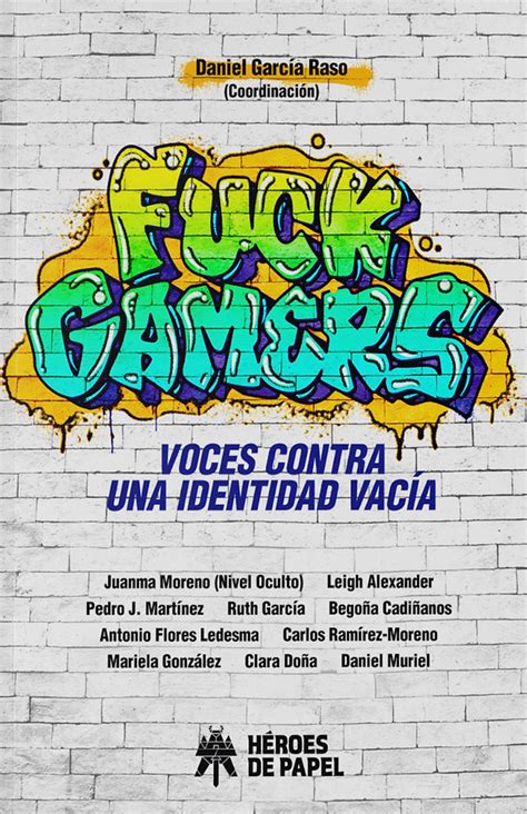 FUCK GAMERS VOICES AGAINST AN EMPTY IDENTITY