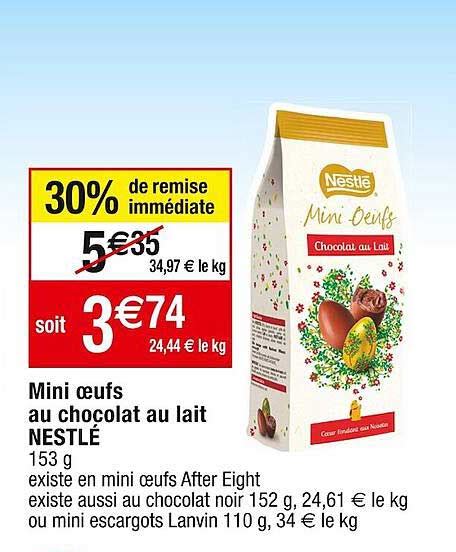 Offre Mini Ufs Au Chocolat Au Lait Nestl Chez Cora