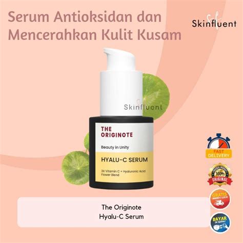 Jual The Originote Hyalu C Serum Untuk Mencerahkan Kulit Kusam 20ml By