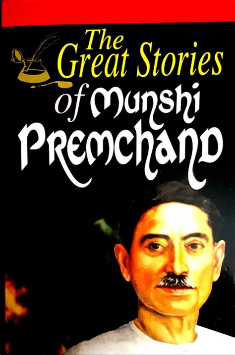 THE GREAT STORIES OF MUNSHI PREMCHAND Olive Publications