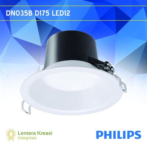 Jual Lampu LED Downlight Philips DN035B 7 14 W D175 LED12 840 PSU WH