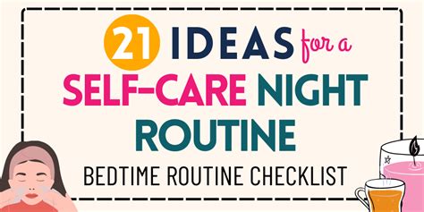 13 Simple Self Care Night Routine Ideas Pamper Yourself Checklist