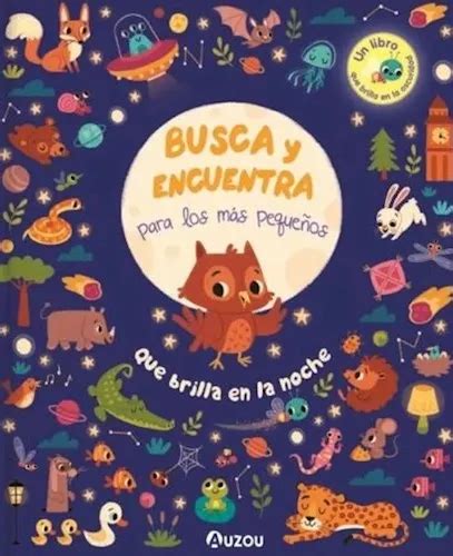 Busca Y Encuentra Para Los Mas Peque Os Que Brilla En La Noche De