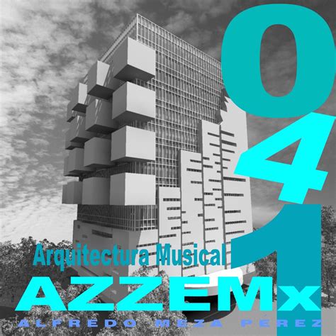 ‎azzemxの「140 Arquitectura Musical」をapple Musicで