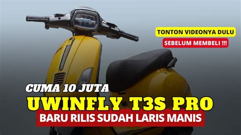 BARU LIRIS SUDAH LARIS REVIEW MOTOR LISTRIK UWINFLY T3S PRO TERBARU