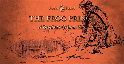 The Frog Prince Story - A tale by the Brothers Grimm