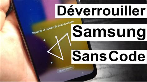 Astuce Comment D Verrouiller Samsung Sans Code Android Youtube