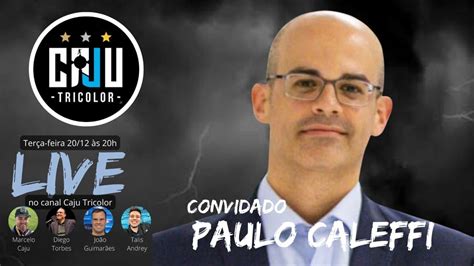 REFORÇOS SAÍDAS E BASTIDORES ENTREVISTA AO VIVO PAULO CALEFFI VP