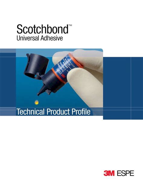 PDF Scotchbond Universal Technical Product Profile Product