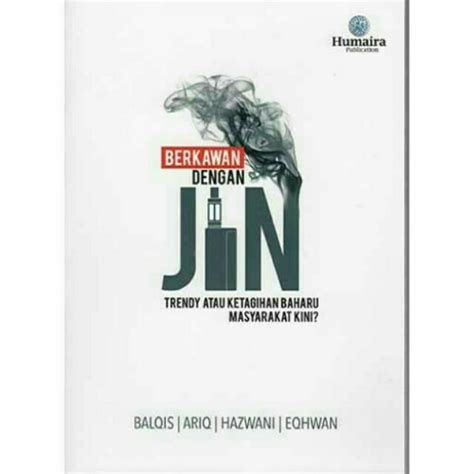 Berkawan Dengan Jin By Balqis Ariq Hazwani And Eqhwan Goodreads
