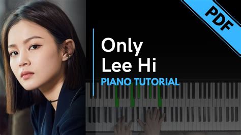 Lee Hi Only Piano Tutorial Not Angka Youtube