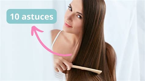 Comment Avoir De Beaux Cheveux 10 Astuces