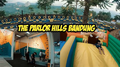 The Parlor Hills Bandung Youtube