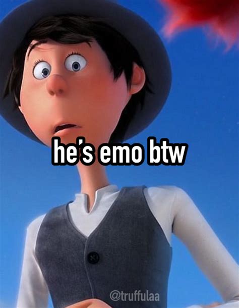 Hes Emo Guys The Lorax Cutie Patootie Emo Guys