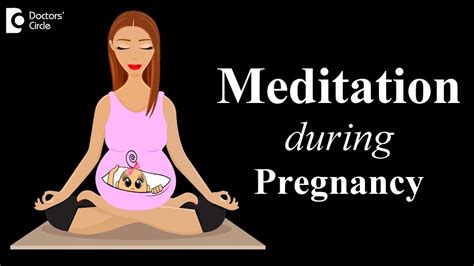 What Are The Benefits Of Meditation During Pregnancy Mr Sudhakant