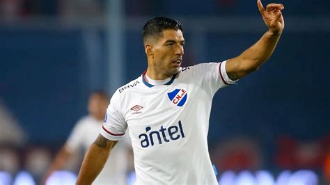 Nacional Va Por La Remontada Y Luis Suárez Por Su Primer Gol