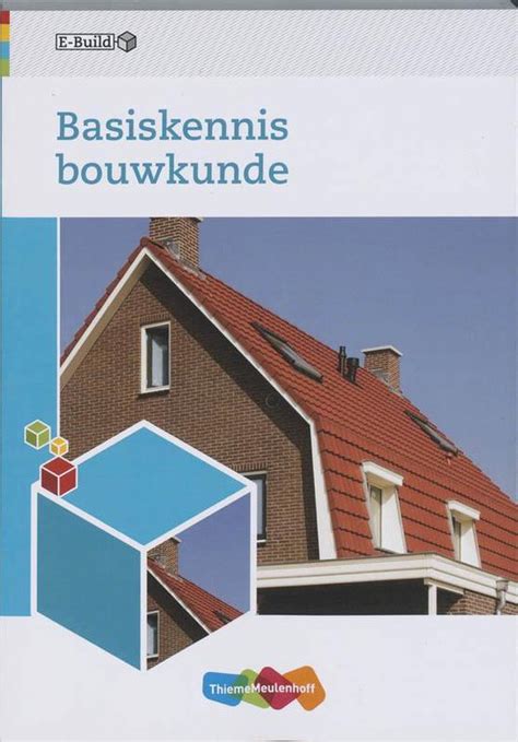 Basiskennis Bouwkunde A H L G Bone Boeken Bol