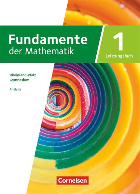 Fundamente Der Mathematik Rheinland Pfalz Leistungsfach Band 1 11