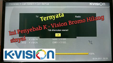 Cara Mengatasi K Vision Bromo Hilang Sinyal YouTube