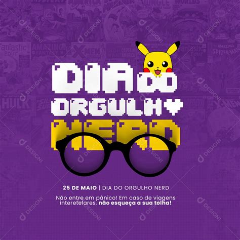 Dia do Orgulho Nerd 25 de Maio Social media PSD Editável download