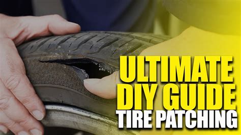 Ultimate Diy Guide Tire Patching Made Easy With Tire Patches Youtube