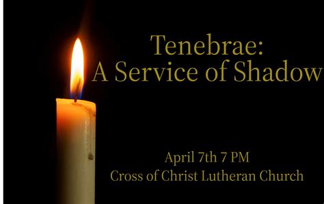 Tenebrae Servicegood Friday Cross Of Christ