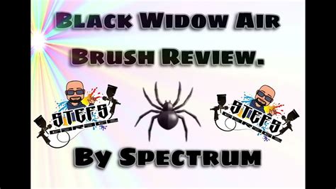 Black Widow By Spectrum Airbrush Review Youtube