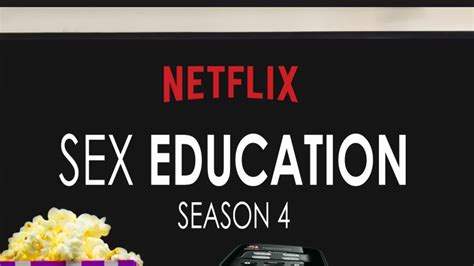 Netflixs Sex Education Ending With Season 4 Z 92