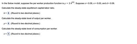 Solved In The Solow Model Suppose The Per Worker Production Chegg