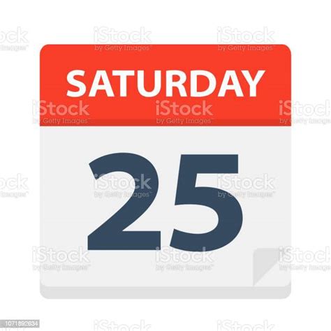 Saturday 25 Calendar Icon Vector Illustration Of Week Day Paper Leaf