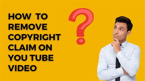 How To Remove Copyright Claim From Your Videos Removecopyright Youtube